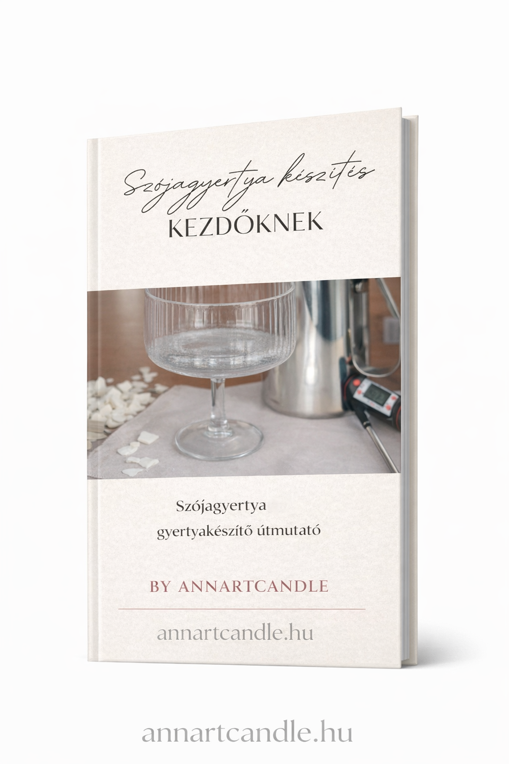 Sojakerzenherstellung für Anfänger, E-Book